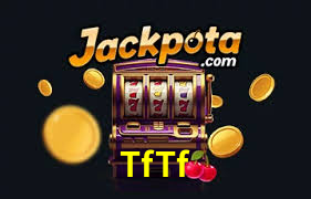 TfTf.Com Bet